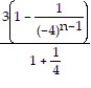 <strong>Find a formula for the nth partial sum of the series and use it to find the series' sum if the series converges. -3 - + - + ... + + ...</strong> A) ; 4 B) ; 4 C) ; D) ;