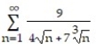 Use the Comparison Test to determine if the series converges or diverges. -  A)  converges B)  diverges