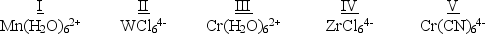 Which of the following five complexes are paramagnetic with 2 unpaired electrons?   (If needed, use the following equation:Spectrochemical Series  I<sup>-</sup> < Br<sup>-</sup> < Cl<sup>-</sup> < F<sup>-</sup> < OH<sup>-</sup> < H<sub>2</sub>O< NH<sub>3</sub> < en < NO<sub>2</sub><sup>-</sup> < CN<sup>-</sup> < CO)  A)  I and II B)  II, IV, and V C)  III D)  IV and V E)  I and III