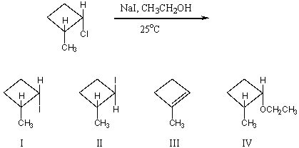 The major product(s)  of the following reaction is (are)    A)  I B)  II C)  III D)  IV E)  equimolar mixture of I and II 