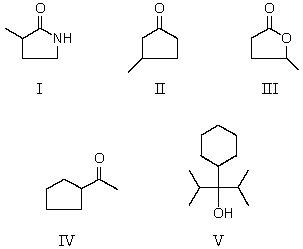 Which compound is an ester?   A)  I B)  II C)  III D)  IV E)  V