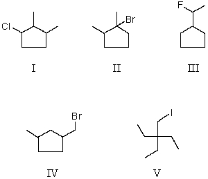 <strong>Which is a 3<sup>o</sup> alkyl halide?  </strong> A) I B) II C) III D) IV E) V <div style=padding-top: 35px> 