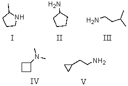 <strong>Which compound is a primary amine with the formula C<sub>5</sub>H<sub>13</sub>N?  </strong> A) I B) II C) III D) IV E) V <div style=padding-top: 35px> 