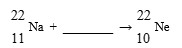 Complete the following nuclear decay equation:   