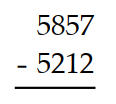 Subtract. -  A)  641 B)  645 C)  5645 D)  621
