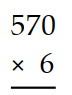 Multiply. -  A)  3420 B)  13,420 C)  4420 D)  2420