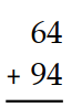Estimate the sum or difference by first rounding to the nearest ten. -  A)  160 B)  158 C)  150 D)  200