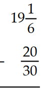  Subtract. Write a mixed numeral for the answer. -  A)   19 \frac{1}{2}  B)  18 C)   17 \frac{1}{2}  D)   18 \frac{1}{2}