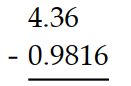 Subtract. -  A)  3.3774 B)  3.3783 C)  3.38 D)  3.3784