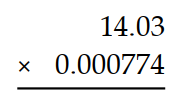 Multiply. -  A)  1.085922 B)  10.85922 C)  0.1085922 D)  0.01085922