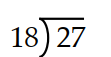 Divide. -  A)  2.5 B)  1 C)  0.15 D)  1.5