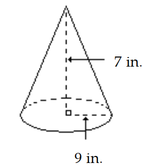  Find the volume of the circular cone. Use 3.14 or  \frac{22}{7}  for  \pi  as indicated and round as indicated. -Use 3.14 for  \pi . Round to the nearest whole number.   A)  1187 in. 3 B)  593 in.  { }^{3}  C)  132 in.  { }^{3}  D)  890 in.  ^{3}