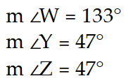  Find the measures of the indicated sides, angles, or diagonals of the given parallelogram. -Find  \mathrm{m} \angle \mathrm{W}, \mathrm{m} \angle \mathrm{Y}, \mathrm{m} \angle \mathrm{Z} .   A)     B)    C)     D)    