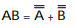 <strong>The relationship between a NOR gate and a negative- AND gate is expressed by .</strong> A) B) C) D)