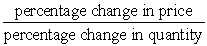 Price elasticity of demand or supply can be measured by the formula: A)  |  |.  B)  |  |.  C)  |  |.  D)  |  |. 