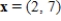 <strong>Which of the following is an eigenvector for the matrix </strong> A) B) C) D) E)