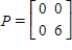 <strong>Find a nonsingular matrix such that is diagonal where .</strong> A) B) C) D) E)