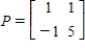 <strong>Find a nonsingular matrix such that is diagonal where .</strong> A) B) C) D) E)