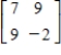 <strong>Find the matrix of the quadratic form associated with the quadratic equation .</strong> A) B) C) D) E)