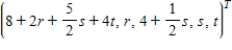 <strong>The linear transformation is defined by , where Find the preimage of .</strong> A) , where r, s, t are real numbers B) , where r, s, t are real numbers C) , where r, s, t are real numbers D) , where r, s, t are real numbers E) , where r, s, t are real numbers