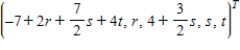 <strong>The linear transformation is defined by , where Find the preimage of .</strong> A) , where r, s, t are real numbers B) , where r, s, t are real numbers C) , where r, s, t are real numbers D) , where r, s, t are real numbers E) , where r, s, t are real numbers