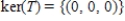 <strong>Find the kernel of the linear transformation , defined by </strong> A) , where s and t are any real numbers B) , where r and s are any real numbers C) , where s is any real number D) , where r is any real number E)