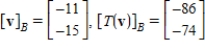 <strong>Let and be bases for , and let be the matrix for relative to B. The transition matrix P from B' to B is . Use the matrices A and P to find and where .</strong> A) B) C) D) E)