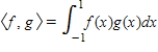 Use the functions   in C[-1, 1] to find   for the inner product   .  A)     B)     C)     D)    E)    