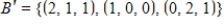 Find the transition matrix from   to   . A)     B)     C)     D)     E)    