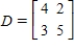 <strong>Use the following matrices to perform the indicated matrix operations, if possible. , </strong> A) B) C) D) E)
