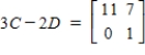 <strong>Use the following matrices to perform the indicated matrix operations, if possible. , </strong> A) B) C) D) E)
