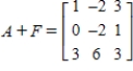 <strong>Use the following matrices to perform the indicated matrix operations, if possible. , </strong> A) B) C) D) E)