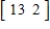 <strong>Use the matrices to find CD, if possible. , </strong> A) B) C) D) E)
