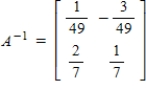 <strong>Given matrix . Find A<sup>-1</sup> the inverse matrix.</strong> A) B) C) D) E)