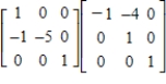 <strong>Which of the following is a product of elementary matrices for the matrix </strong> A) B) C) D) E)