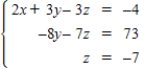 <strong>Use back-substitution to solve the system of linear equations. </strong> A) B) C) D) E)