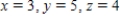 <strong>Write the system of linear equations represented by the augmented matrix. Then use back-substitution to solve. (Use variables x, y, and z.) </strong> A) B) C) D) E)