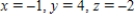 <strong>Use Gaussian elimination method to solve the system of linear equations. </strong> A) B) C) D) E) inconsistent system