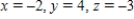 <strong>Use Gaussian elimination method to solve the system of linear equations. </strong> A) B) C) D) E) inconsistent system