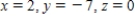<strong>Solve the following system using either Gaussian elimination with back-substitution or Gauss-Jordan elimination. If there is no solution, state that the system is inconsistent. </strong> A) B) C) D) inconsistent system E)