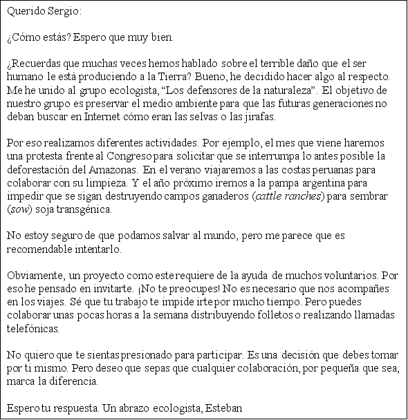 El ecologista. Lee la siguiente lectura con atención y luego contesta las preguntas. -¿Por qué decidió Esteban unirse a Los defensores de la naturaleza?