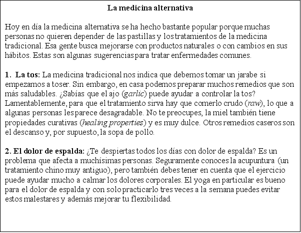La medicina alternativa. Lee el siguiente artículo y luego contesta las preguntas.    -¿Qué tratamientos no tradicionales existen para el dolor de espalda?