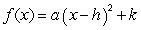 Convert the function   into vertex form,   , by completing the square.