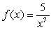 The functions   and   , are: Select all that apply. A)    B)    C)    D)  None of the above