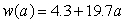The function,   , gives the weight (in ounces), w, of a cat that is a years of age. Evaluate w(7).