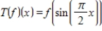 Let   be defined by   . Verify that   is a linear transformation, determine if   is an isomorphism, and if so, find   .​