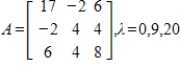 The eigenvalues for the symmetric matrix A are given. Find matrices D and P of an orthogonal diagonalization of A.