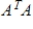 If A is any matrix, then   is diagonalizable.