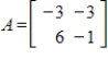 Compute the determinant of the given matrix A by using row operations to reduce to echelon form.   
