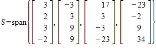 By forming matrix rows, find a basis for the given subspace S and give the dimension of S, where   